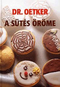 A sütés öröme