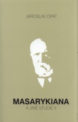 Masarykiana a jiné studie II
