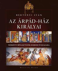 Az Árpád-ház királyai