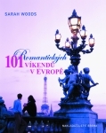101 romantických víkendů v Evropě