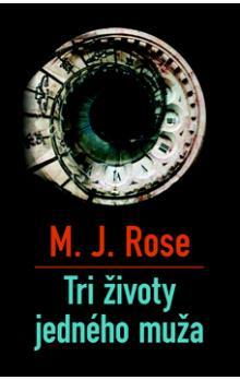 Tri životy jedného muža