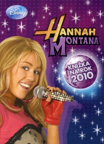 Hannah Montana - Knižka na rok 2010