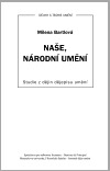 Naše, národní umění