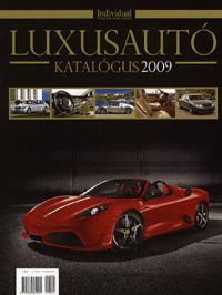 Luxusautó katalógus 2009
