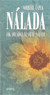 Nálada - Jak ovládat vlastní nálady