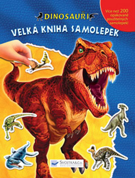 Dinosauři velká kniha samolepek