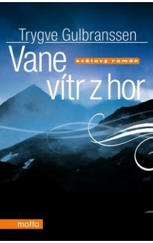 Vane vítr z hor