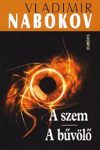 A szem - A bűvölő