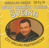 Osudy dobrého vojáka Švejka CD 9 a 10