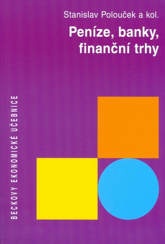 Peníze, banky, finanční trhy