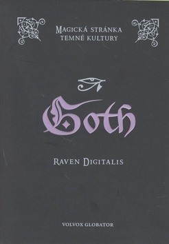 Goth - Magie v temné kultuře