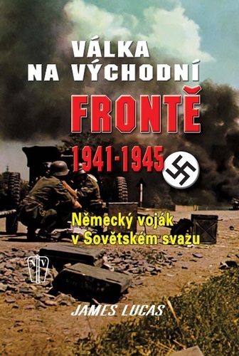Kniha Válka na východní frontě 1941 - 1945