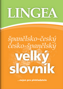 Velký španělsko-český česko-španělský slovník