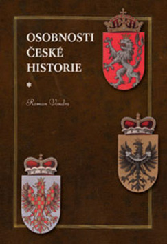 Kniha Osobnosti české historie - Roman Vondra