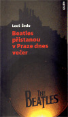 Kniha Beatles přistanou v Praze dnes večer