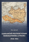 Zahraničně-politické vztahy Československa a Polska 1918 - 1924