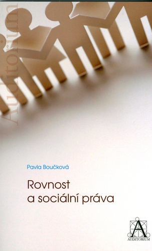 Rovnost a sociální práva - Pavla Boučková