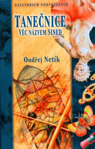 Tanečnice věc názvem Sined - Ondřej Netík,Lucie Netíková