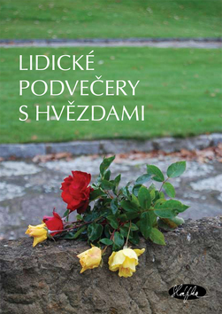 Kniha Lidické podvečery s hvězdami
