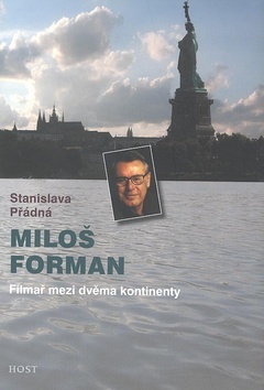 Kniha Miloš Forman - Filmař mezi dvěma kontine