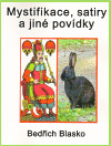 Mystifikace, satiry a jiné povídky