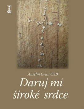 Daruj mi široké srdce