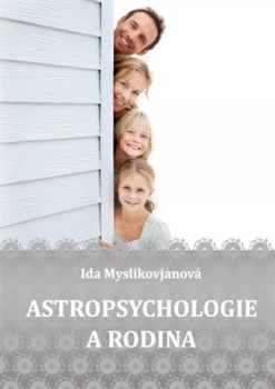 Kniha Astropsychologie a rodina - Ida Myslikovjanová