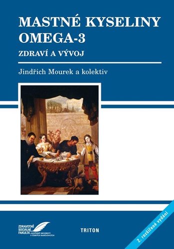 Kniha Mastné kyseliny Omega-3 - Jindřich Mourek
