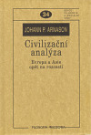 Civilizační analýza. Evropa a Asie opět na rozcestí