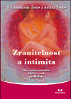 Zranitelnost a intimita - Amanda Trobe,Krishnananda Trobe