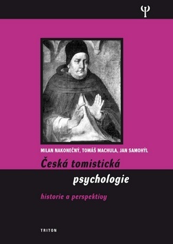 Kniha Česká tomistická psychologie - Tomáš Machula