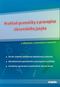 Prehľad gramatiky a pravopisu slovenského jazyka