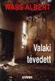 Valaki tévedett