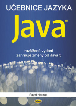 Učebnice jazyka Java 5.v. - Pavel Herout