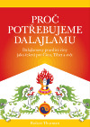 Kniha Proč potřebujeme dalajlamu - Robert Thurman