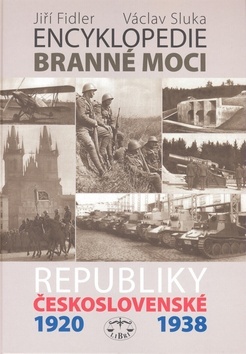 Encyklopedie branné moci republiky československé 1920-1938