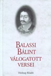 Kniha Balassi Bálint válogatott versei - Bálint Balassi