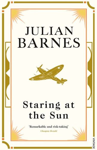 Kniha Staring at the Sun - Julian Barnes