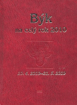 Horoskopy 2010 - Býk na celý rok