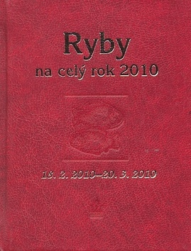 Horoskopy 2010 - Ryby na celý rok
