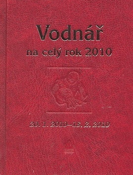 Horoskopy 2010 - Vodnář na celý rok