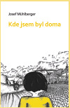 Kde jsem byl doma