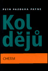 Kol dějů