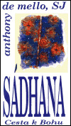 Sádhana : Cesta k Bohu