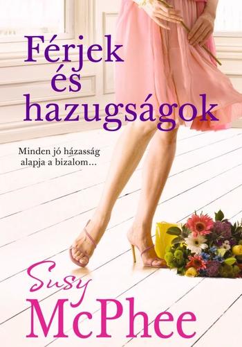 Férjek és hazugságok
