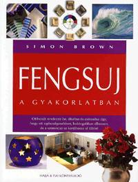 Kniha Fengsuj a gyakorlatban - Simon G. Brown