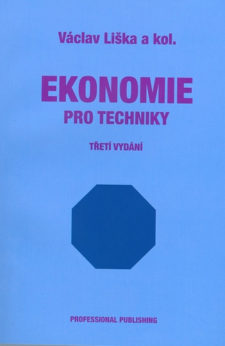 Ekonomie pro techniky - Václav Liška