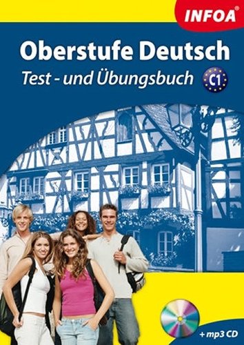 Oberstufe Deutsch C1 + mp3 CD