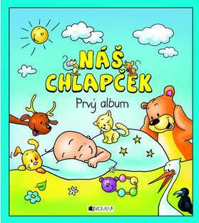 Náš chlapček Prvý album