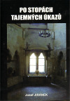 Po stopách tajemných úkazů